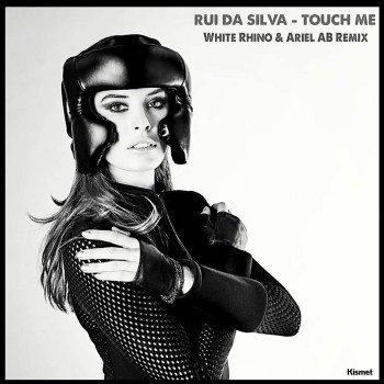 Rui Da Silva & Cassandra - Touch Me