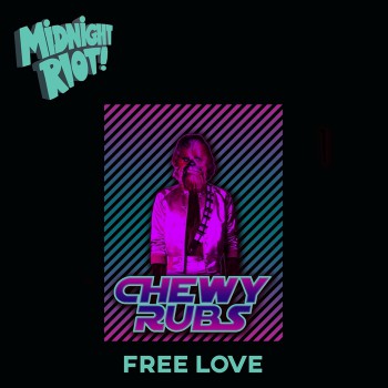 Chewy Rubs - Free Love