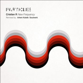 Cristian R - New Frequency (Soulwerk Artem Kalalb Remixes)