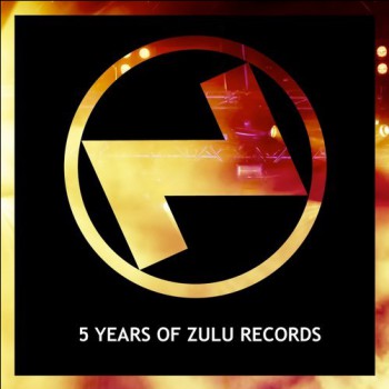 VA -  5 Years Of Zulu Records