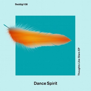 Dance Spirit  Thoughts Like Stars EP