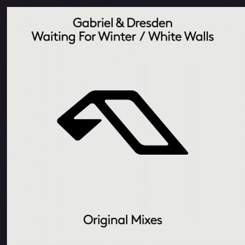 Gabriel & Dresden & Jan Burton - Waiting For Winter / White Walls