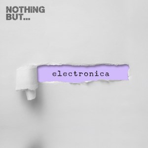 VA-Nothing But Electronica Vol 06-(NBE6)-WEB-2017