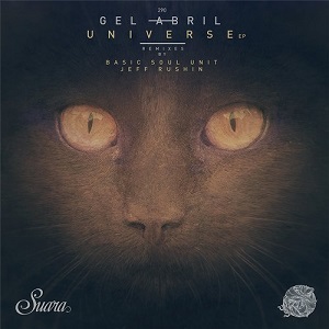 Gel Abril  Universe EP [SUARA290]