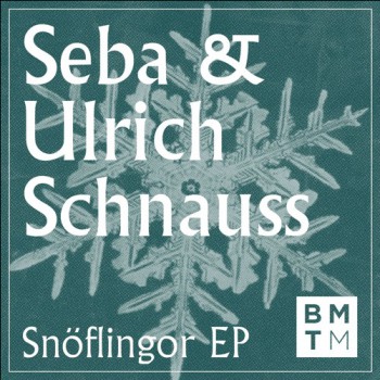 Seba & Ulrich Schnauss - M7