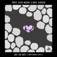 Boris Dlugosch, Purple Disco Machine  Love for Days (feat. Karen Harding) (Remixes) [SWEATDS291]