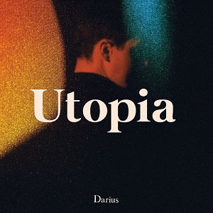 Darius - Utopia [CD] (2017)