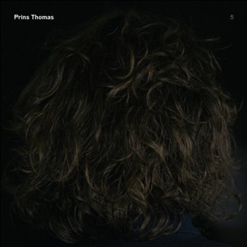 Prins Thomas - Prins Thomas 5