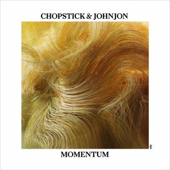 Chopstick & Johnjon  Momentum