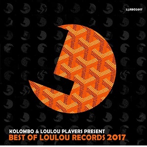 Best of Loulou Records 2017 [LLRBO2017]
