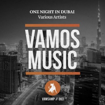 Vamos Music: One Night In Dubai