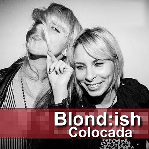 Blond:ish  Colocada / Cruising