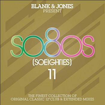 Blank & Jones - So80s (So Eighties), Vol. 11
