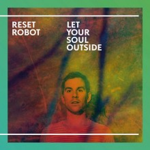 Reset Robot  Let Your Soul Outside [TRUECD05]