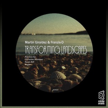 Franzis-D & Martin Giraldez - Transforming Landscapes