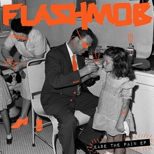Flashmob  Ease The Pain [WAV]