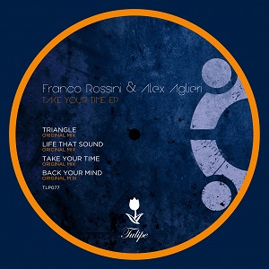 Franco Rossini, Alex Aglieri - Back Your Mind   [Tulipe Records] 