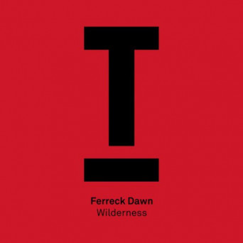 Ferreck Dawn  Wilderness