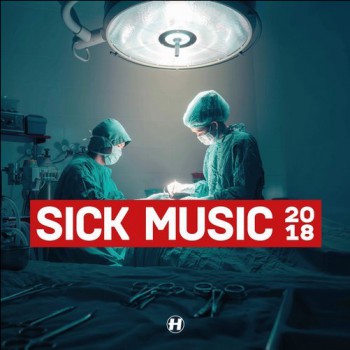 VA -  Sick Music 2018