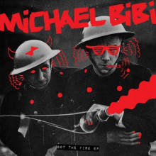 Michael Bibi  Got The Fire [SNATCH104]