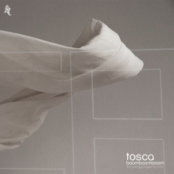 Tosca - Boom Boom Boom (The Going Going Going Remixes) [K7360D]