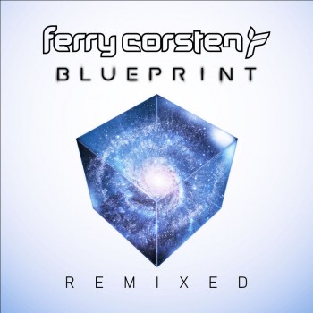 Ferry Corsten - Blueprint (Remixed) + Flac