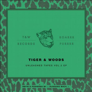 Tiger & Woods - Unleashed Tapes Vol. 2