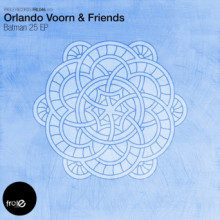 Orlando Voorn & friends  Batman 25 EP [FRL046]