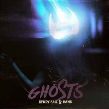 Henry Saiz & Band - Ghosts [Natura Sonoris]