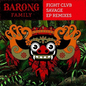 FIGHT CLVB - Savage (Remixes) [EP] 