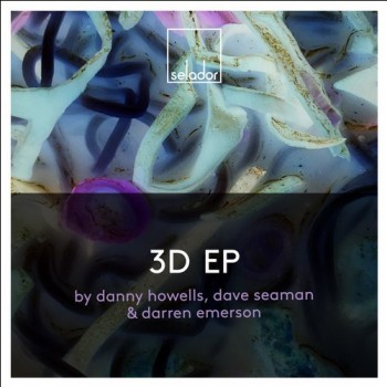 Danny Howells & Dave Seaman & Darren Emerson - 3D