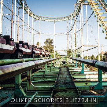 Oliver Schories - Blitzbahn [SOSO67]