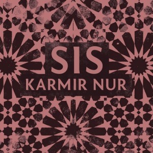 SIS - Karmir Nur [Crosstown Rebels]