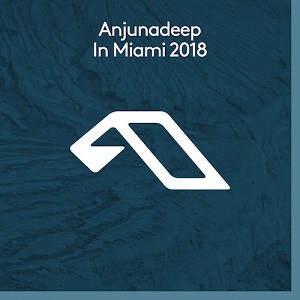 Anjunadeep In Miami 2018 (ANJCDCO183ID) [Compilation] (2018)