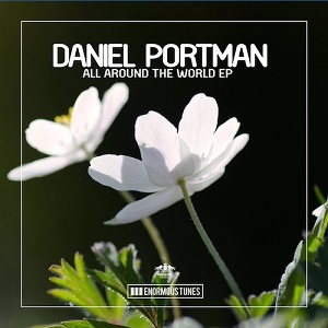 Daniel Portman - All Around The World (ETR414) [EP] (2018)