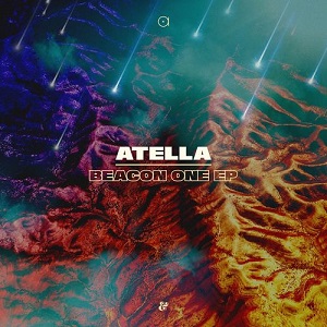 Atella - Beacon One [EP] (2018)