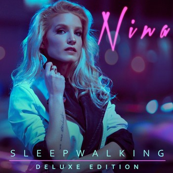 Nina - Sleepwalking (Deluxe)