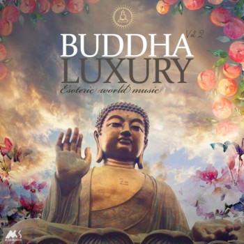 Buddha Luxury Vol 2 (Esoteric World Music)