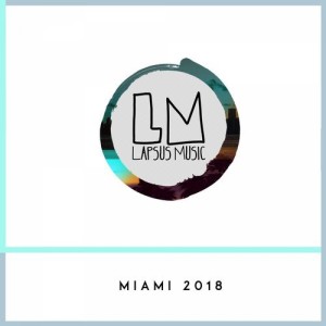 VA - Lapsus Music Miami 2018 [LPSC044]