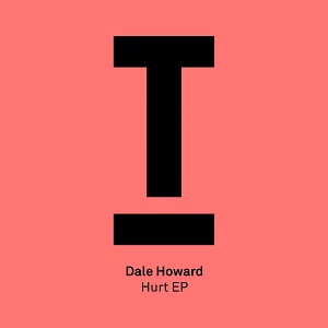 Dale Howard - Hurt 
