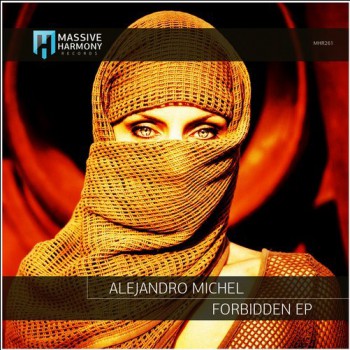 Alejandro Michel - Forbidden