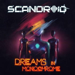 Scandroid - Dreams In Monochrome [CD] (2018)