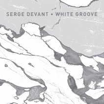 Serge Devant  White Groove [CRM197]