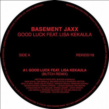 Basement Jaxx - Good Luck feat. Lisa Kekaula (Butch Remixes)