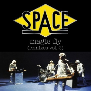 SPACE  Magic Fly (Remixes Vol 2) [NANG176]