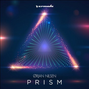 Orjan Nilsen - Prism [	Armada Music Bundles]