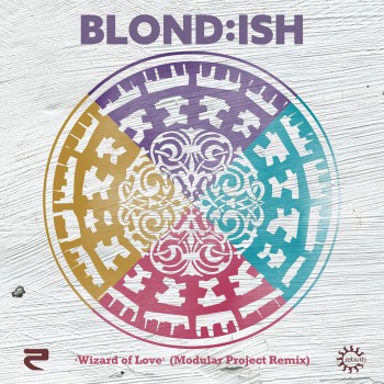 Blond:ish - Wizard of Love (feat. Shawni) [Modular Project Radio Remix]