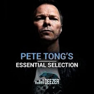 Pete Tong - Essential Selection 2018-05-15 [UNMIXED VERSIONS]