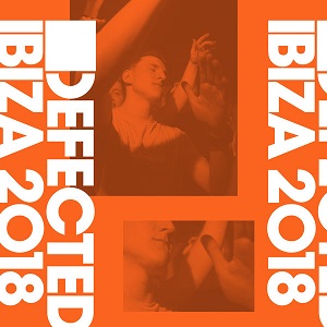 VA - Defected Ibiza 2018 [ITH77D2] [Defected]