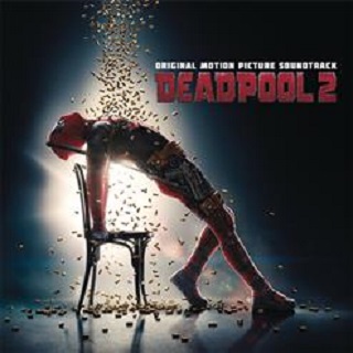 Deadpool 2 [OST] (2018)
